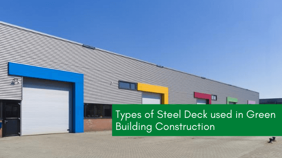 Types of steel deck sheets
