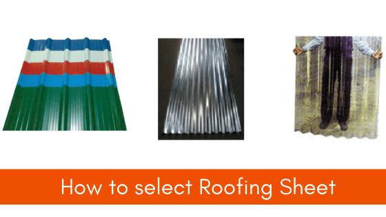 How To Select Roofing Sheet